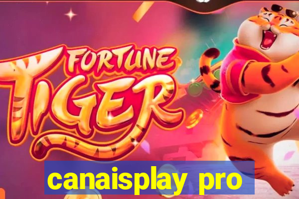 canaisplay pro